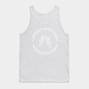 Certified Mixologist Tank Top